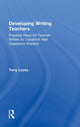 Book cover of: Developing Writing Teachers. By: Terry Locke