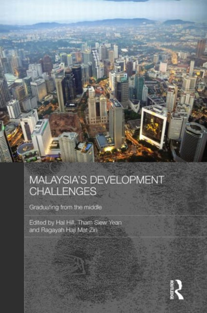 Book cover of: Malaysia's Development Challenges. By: Hal Hill