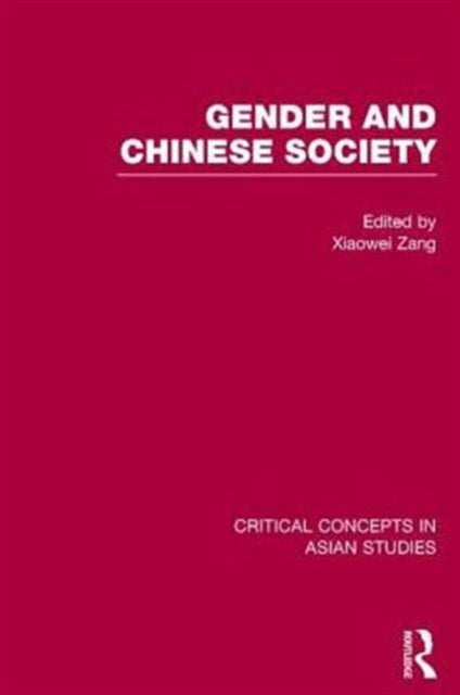 Book cover of: Gender and Chinese Society. By: Xiaowei Zang