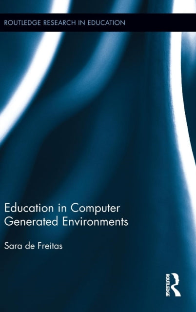 Book cover of: Education in Computer Generated Environments