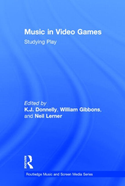 Book cover of: Music In Video Games