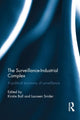 Book cover of: Surveillance-Industrial Complex. By: Kirstie Ball