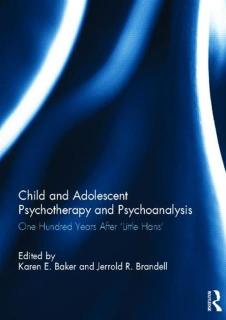 Book cover of: Child and Adolescent Psychotherapy and Psychoanalysis