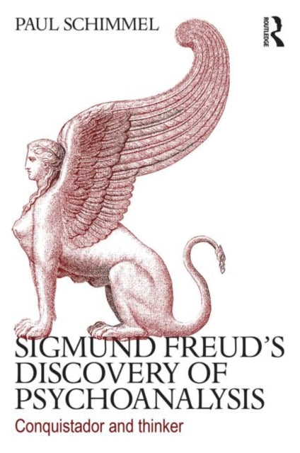 Book cover of: Sigmund Freud's Discovery of Psychoanalysis
