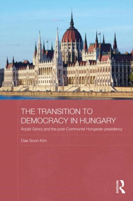 Book cover of: Transition to Democracy in Hungary