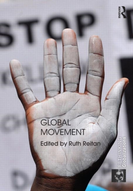 Book cover of: Global Movement. By: Ruth Reitan
