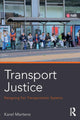 Book cover of: Transport Justice. By: Karel Martens