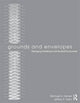 Book cover of: Grounds and Envelopes. By: Michael U. Hensel