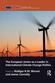 Book cover of: European Union as a Leader in International Climate Change Politics