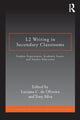 Book cover of: L2 Writing in Secondary Classrooms. By: Luciana C. de Oliveira