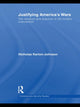 Book cover of: Justifying America's Wars. By: Nicholas Kerton-Johnson