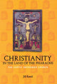Book cover of: Christianity in the Land of the Pharaohs. By: Jill Kamil