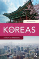Book cover of: Koreas. By: Charles K. Armstrong
