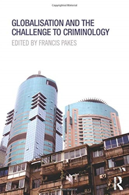 Book cover of: Globalisation and the Challenge to Criminology