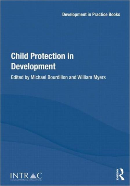 Book cover of: Child Protection in Development. By: Michael Bourdillon