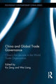 Book cover of: China and Global Trade Governance