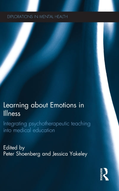 Book cover of: Learning about Emotions in Illness. By: Peter Shoenberg