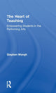 Book cover of: Heart of Teaching. By: Stephen Wangh