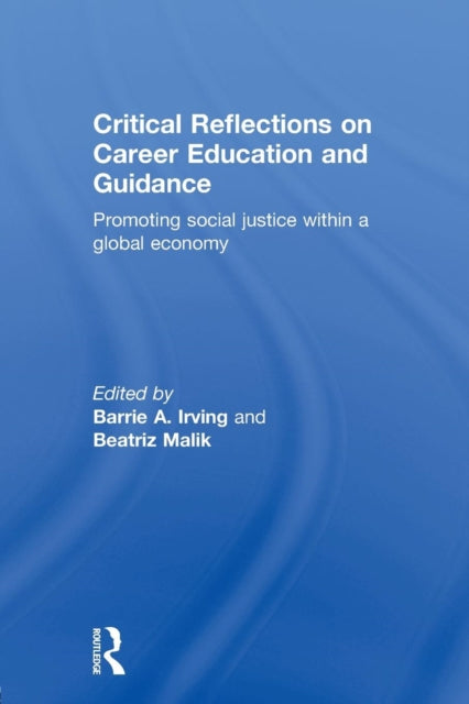 Book cover of: Critical Reflections on Career Education and Guidance