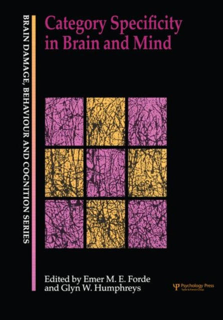 Book cover of: Category Specificity in Brain and Mind. By: Emer Forde
