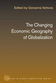 Book cover of: Changing Economic Geography of Globalization. By: Giovanna Vertova