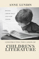 Book cover of: Constructing the Canon of Children's Literature. By: Anne Lundin