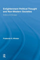 Book cover of: Enlightenment Political Thought and Non-Western Societies. By: Frederick G. Whelan