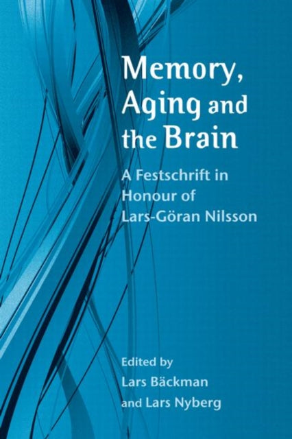 Book cover of: Memory, Aging and the Brain. By: Lars Bäckman