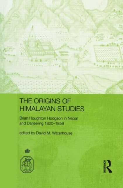 Book cover of: Origins of Himalayan Studies. By: David Waterhouse