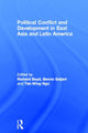Book cover of: Political Conflict and Development in East Asia and Latin America. By: Richard Boyd