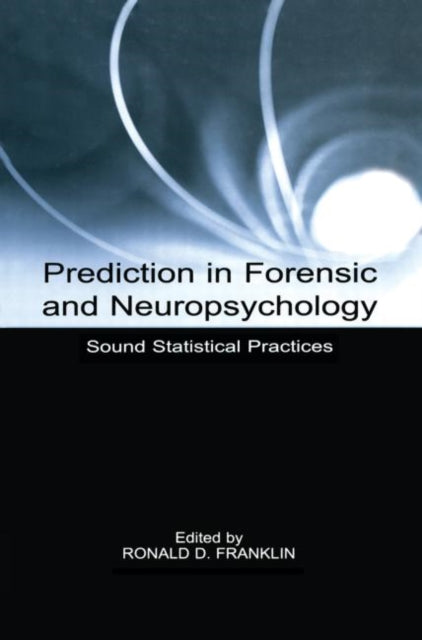 Book cover of: Prediction in Forensic and Neuropsychology