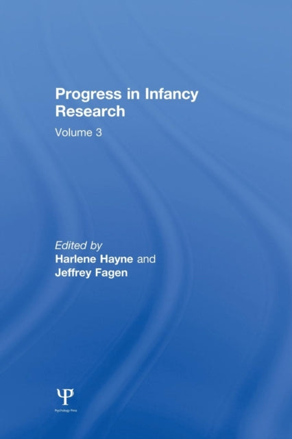 Book cover of: Progress in infancy Research. By: Harlene Hayne