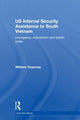 Book cover of: US Internal Security Assistance to South Vietnam. By: William Rosenau