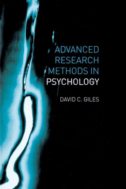 Book cover of: Advanced Research Methods in Psychology. By: David Giles
