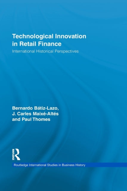 Book cover of: Technological Innovation in Retail Finance