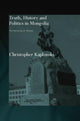 Book cover of: Truth, History and Politics in Mongolia. By: Christopher Kaplonski