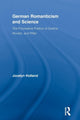 Book cover of: German Romanticism and Science. By: Jocelyn Holland