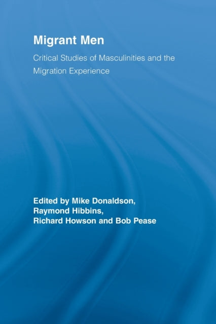 Book cover of: Migrant Men. By: Mike Donaldson