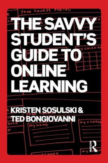 Book cover of: Savvy Student's Guide to Online Learning