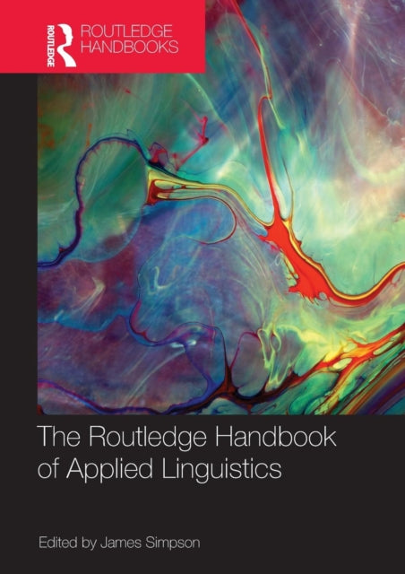 Book cover of: Routledge Handbook of Applied Linguistics. By: James Simpson