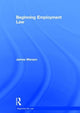 Book cover of: Beginning Employment Law. By: James Marson