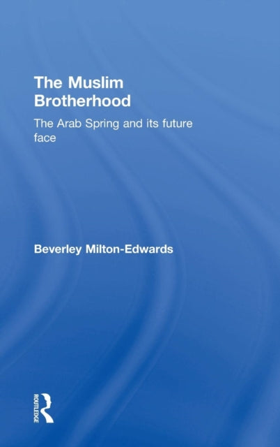 Book cover of: Muslim Brotherhood. By: Beverley Milton-Edwards