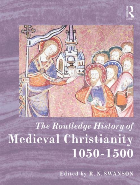 Book cover of: Routledge History of Medieval Christianity