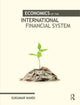 Book cover of: Economics of the International Financial System