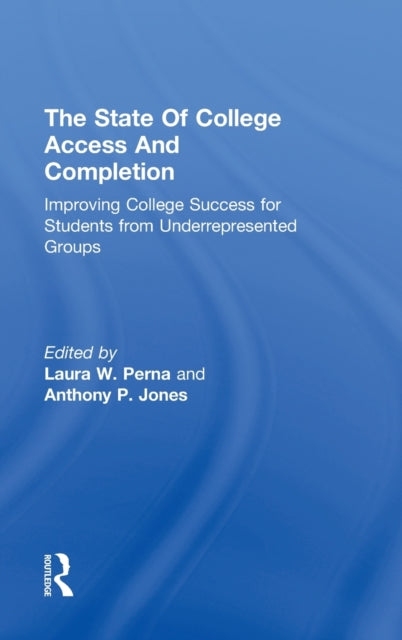 Book cover of: State of College Access and Completion
