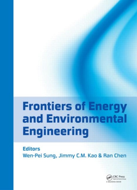 Book cover of: Frontiers of Energy and Environmental Engineering. By: Ran Chen