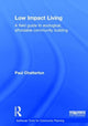 Book cover of: Low Impact Living. By: Paul Chatterton