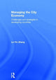 Book cover of: Managing the City Economy. By: Le-Yin Zhang