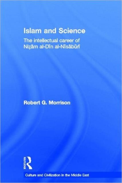 Book cover of: Islam and Science. By: Robert Morrison - undifferentiated