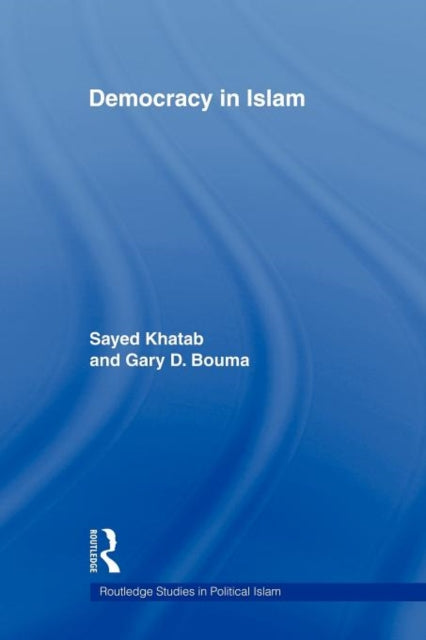 Book cover of: Democracy In Islam. By: Sayed Khatab